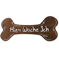 Rostdeko Schild Knochen Hier Wache Ich 60x30cm